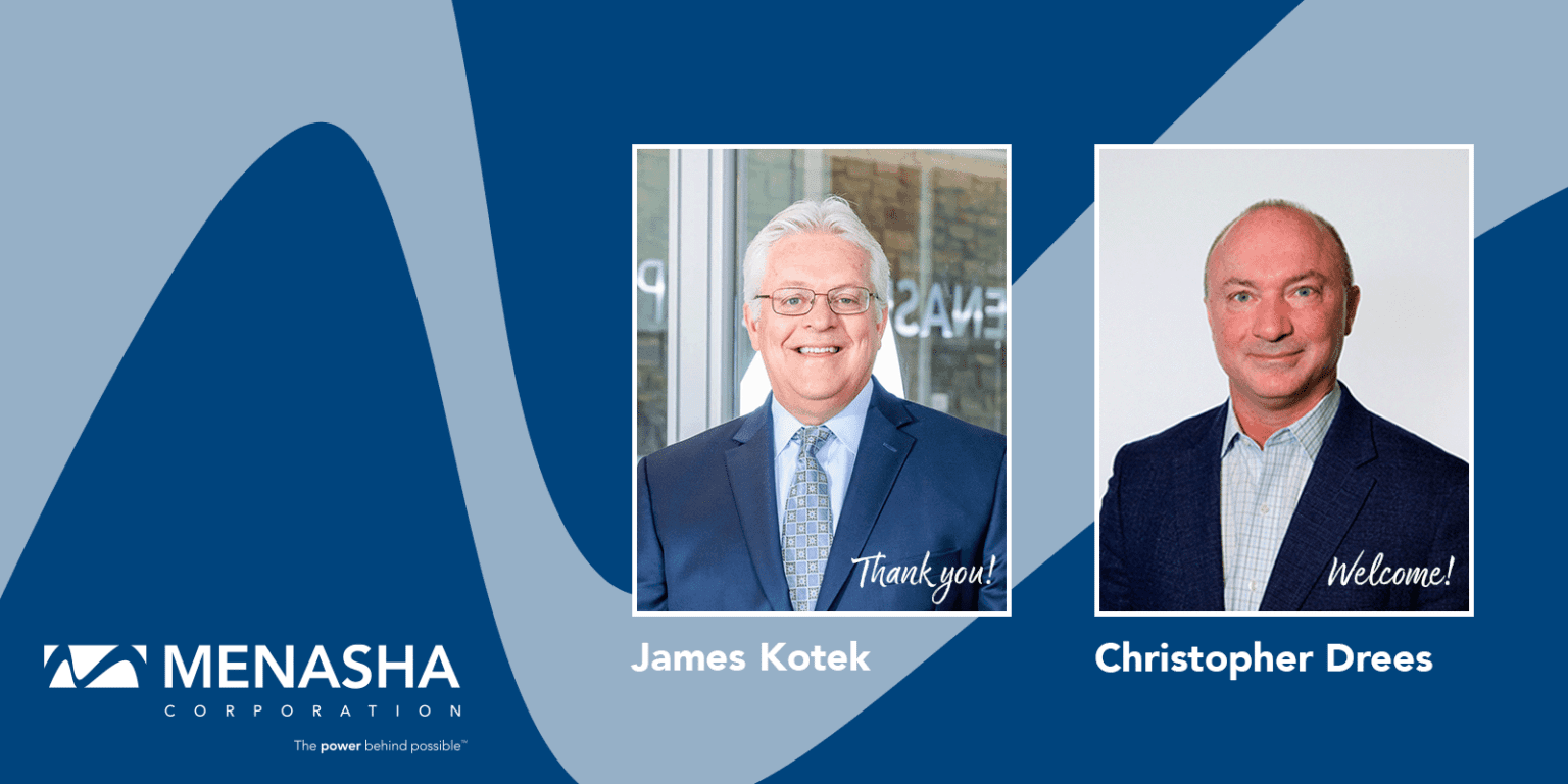 Christopher Drees Appointed to Menasha's Board of Directors