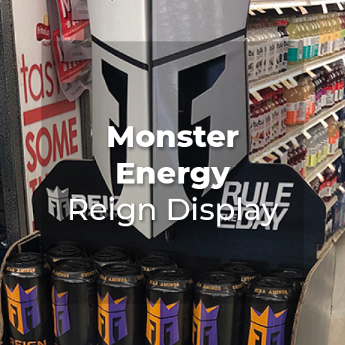 Monster Energy Reign Display